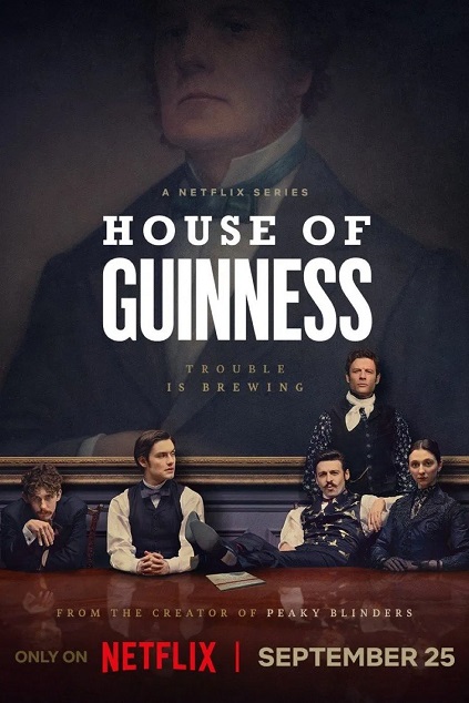 House of Guinness Season 1 Episode 8 END