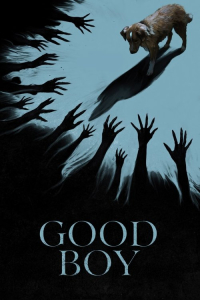 Good Boy – Movie (2025)