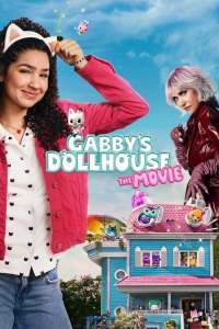 Gabby’s Dollhouse: The Movie (2025) Gabby’s Dollhouse: The Movie (2025)