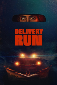 Delivery Run (2025) Delivery Run (2025)