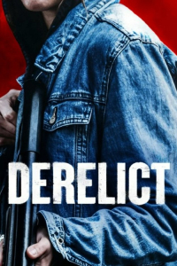 Derelict (2024) Derelict (2024)