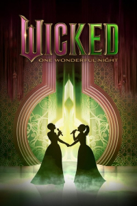 Wicked: One Wonderful Night (2025)