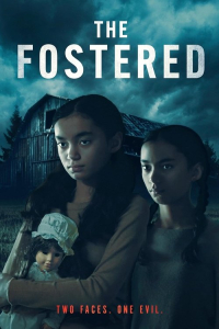 The Fostered (2025)